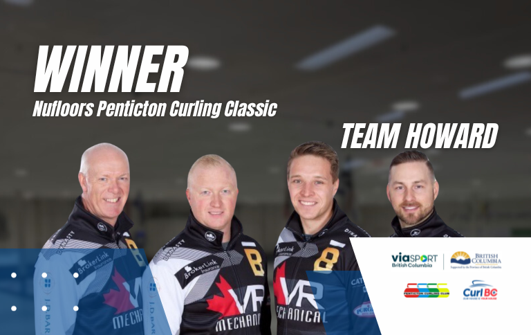 Nufloors Penticton Curling Classic – Ontario’s Team Howard crowned Champion